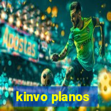 kinvo planos